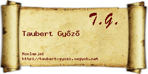 Taubert Győző névjegykártya